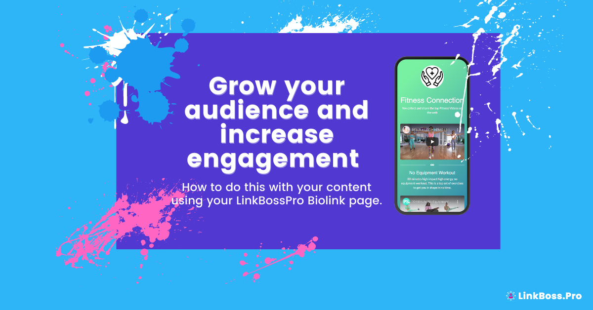 LinkBossPro Grow your audience using your biolink page blog cover